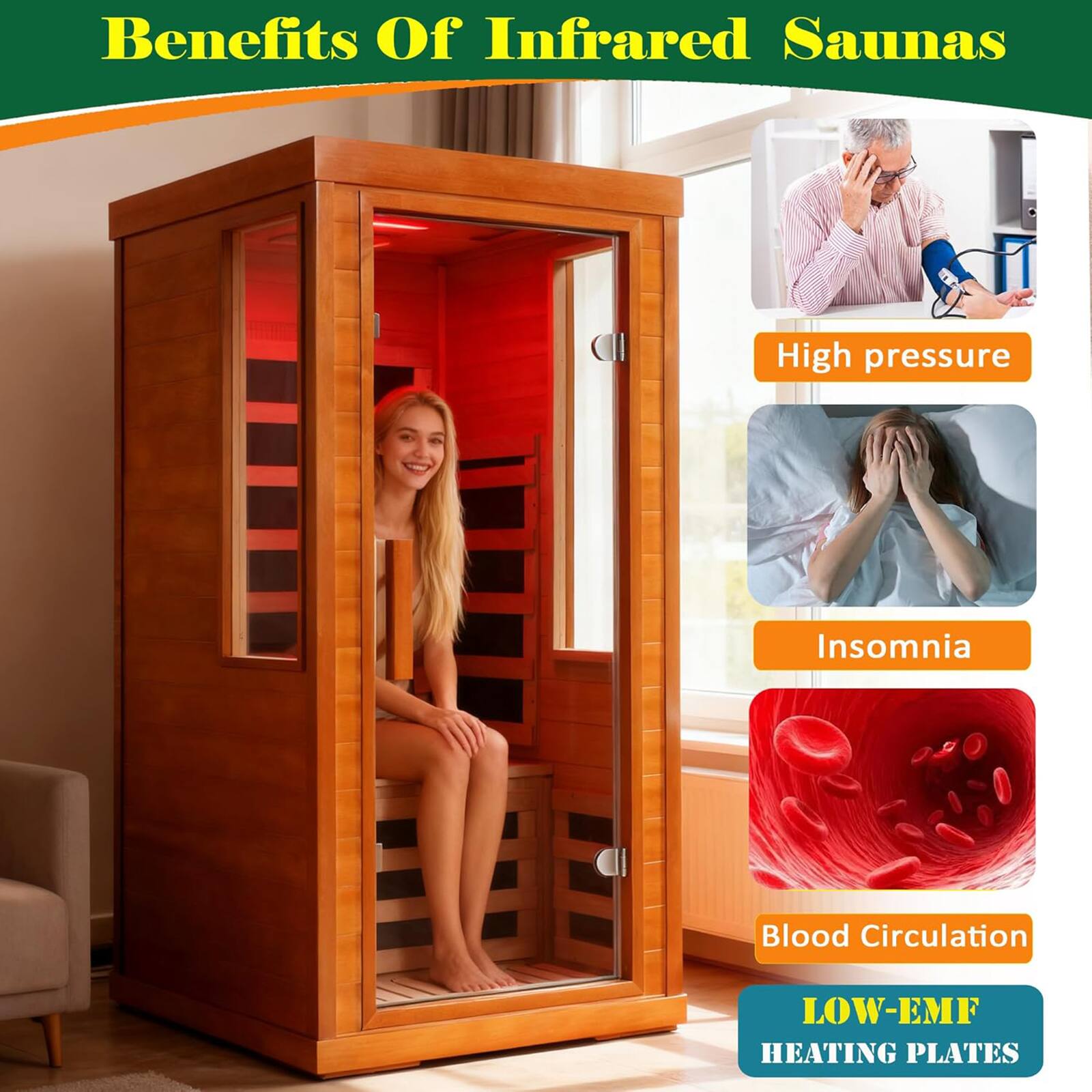 Benefits Of Infrared Saunas

- High pressure
- Insomnia
- Blood Circulation
- LOW-EMF HEATING PLATES