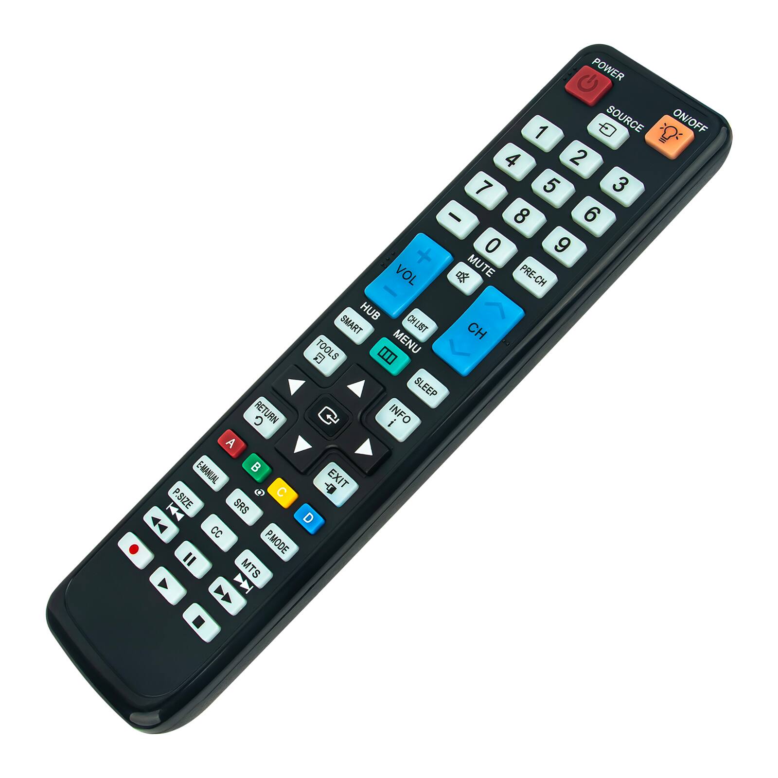 POWER SOURCE 1 2 3 4 5 6 7 8 9 0 VOL MUTE PRE-CH HUB SMART CHLIST CH TOOLS MENU SLEEP RETURN INFO E-HELP A B C D P.SIZE SRS P.MODE CC MTS ON/OFF