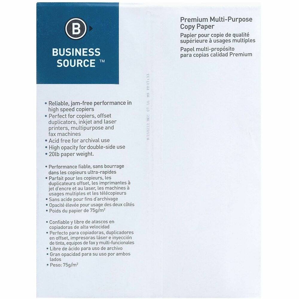 BUSINESS SOURCE™

- Reliable, jam-free performance in high speed copiers
- Perfect for copiers, offset duplicators, inkjet and laser printers, multipurpose and fax machines
- Acid free for archival use
- High opacity for double-side use
- 20lb paper weight

Premium Multi-Purpose Copy Paper
Papier pour copie de qualité supérieure à usages multiples
Papel multi-propósito para copias calidad Premium

- Performance fiable, sans bourrage dans les copieurs ultra-rapides
- Parfait pour les copieurs, les duplicateurs offset, les imprimantes jet d'encre et au laser, les machines à usages multiples et les télécopieurs
- Sans acide pour fins d'archivage
- Opacité élevée pour usage des deux côtés
- Poids du papier de 75g/m²

- Confiable y libre de atascos en copiadoras de alta velocidad
- Perfecto para copiadoras, duplicadores en offset, impresoras láser e inyección de tinta, equipos de fax y multi-funcionales
- Libre de ácido para uso de archivo
- Gran opacidad