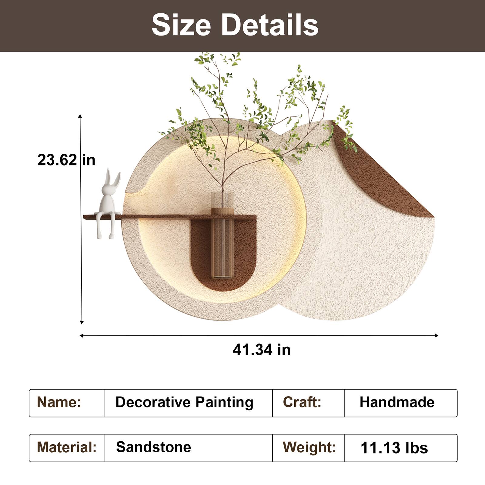 Size Details  
23.62 in  
41.34 in  

Name: Decorative Painting  
Craft: Handmade  
Material: Sandstone  
Weight: 11.13 lbs