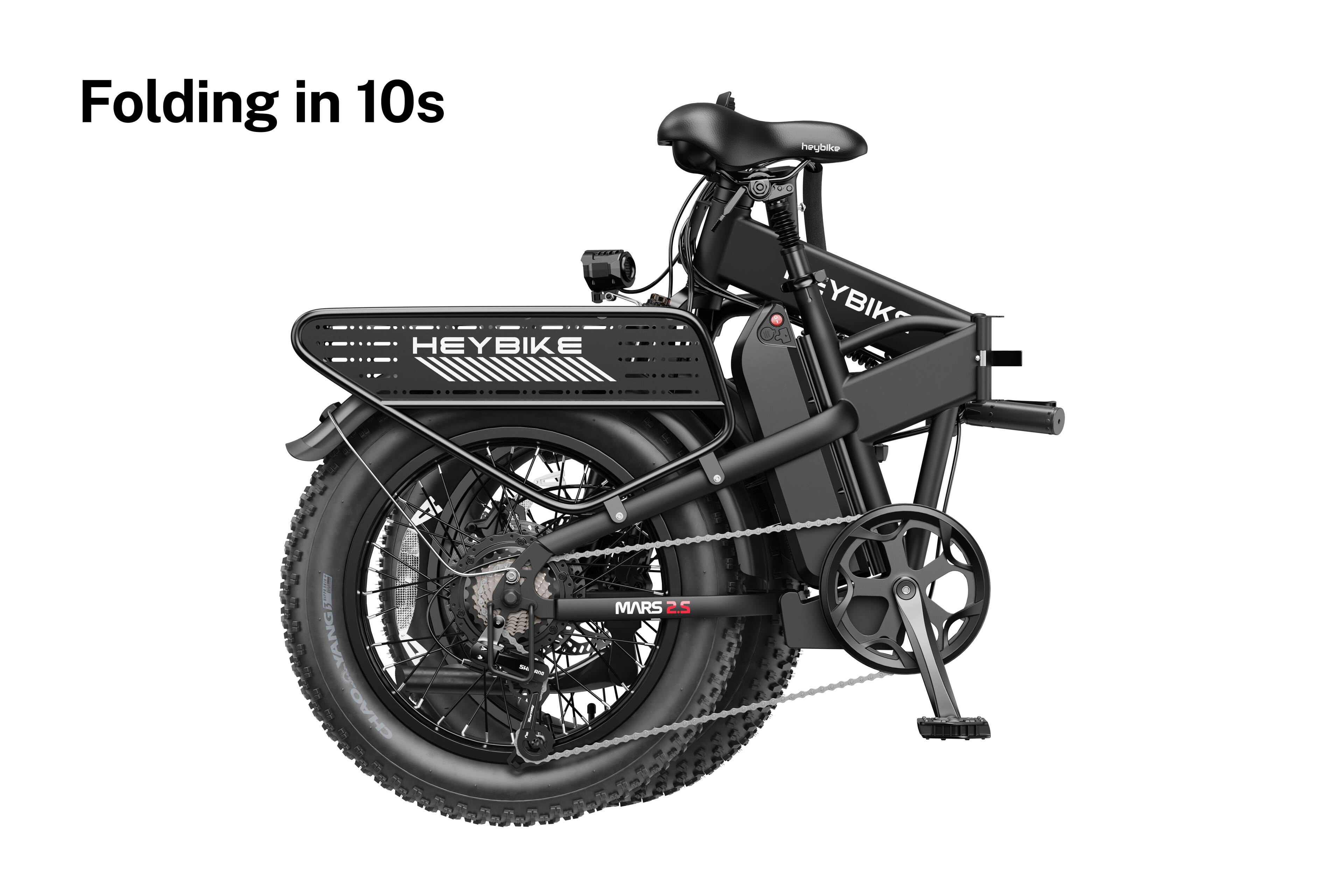 Folding in 10s  
HEYBIKE  
HEYBIKE  
MARS 2.5