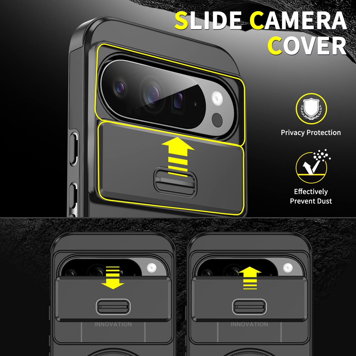 SLIDE CAMERA COVER

Privacy Protection
Effectively Prevent Dust

INNOVATION