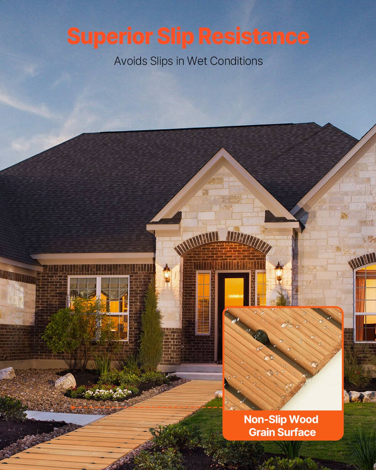 Superior Slip Resistance  
Avoids Slips in Wet Conditions  

Non-Slip Wood Grain Surface