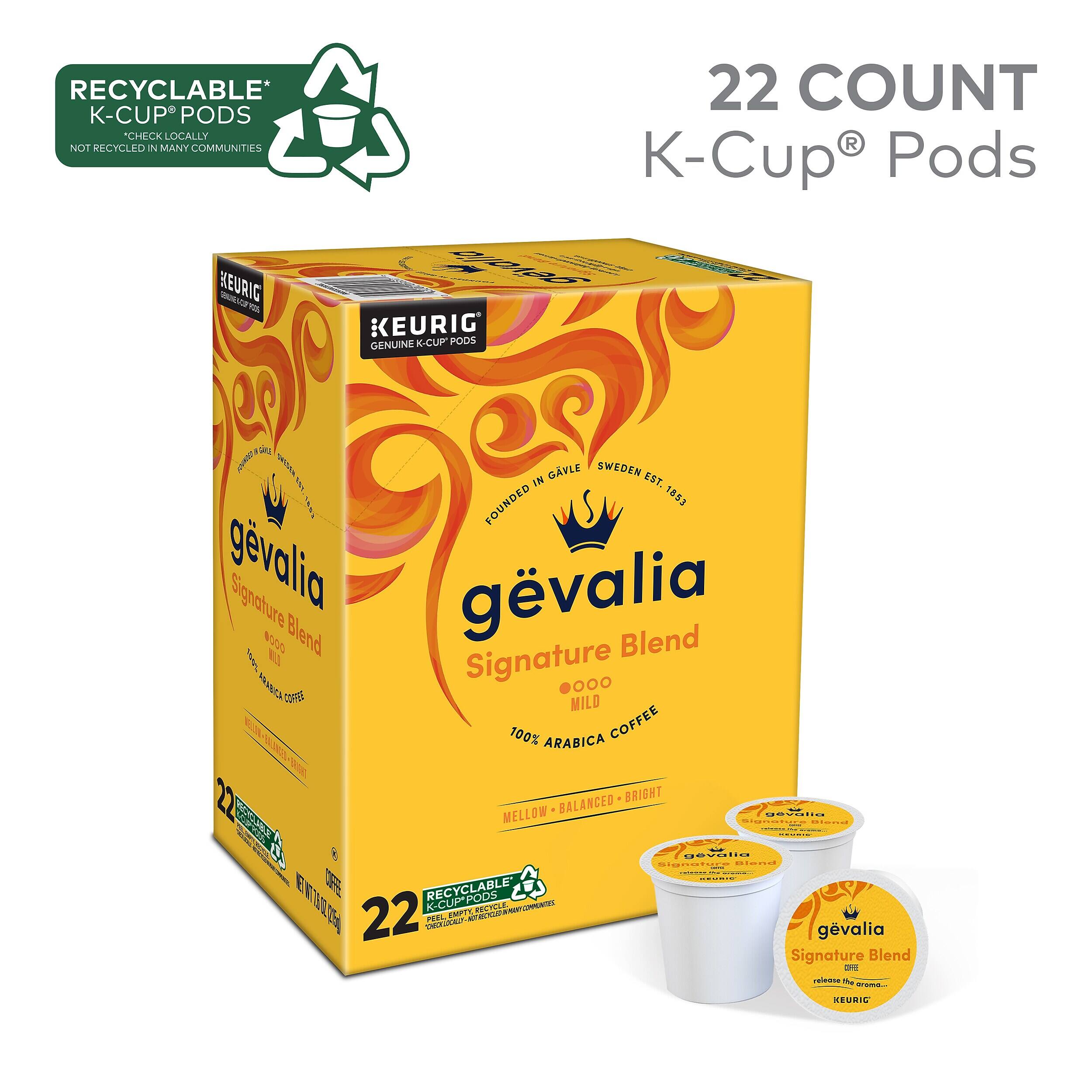 RECYCLABLE* K-CUP PODS  
CHECK LOCALLY  
NOT RECYCLED IN MANY COMMUNITIES  

KEURIG  
GENUINE K-CUP PODS  

GÄVLE  
SWEDEN EST. 1853  

gévalia  
Signature Blend  
MILD  
100% ARABICA COFFEE  

22 COUNT  
K-Cup® Pods  

22 RECYCLABLE K-CUP PODS  
CHECK LOCALLY