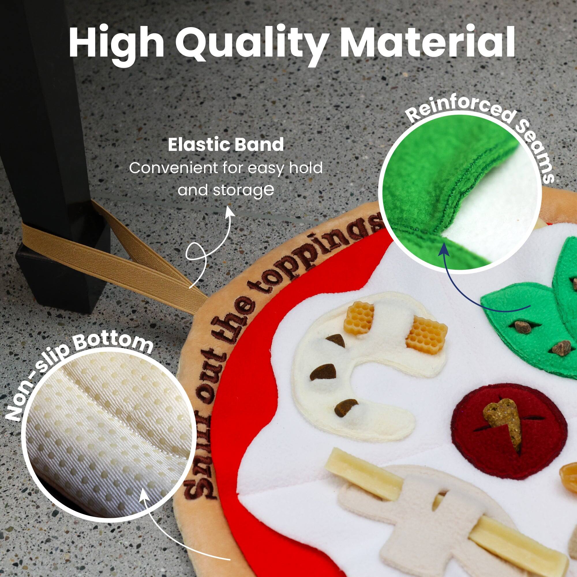 High Quality Material  
Reinforced Seams  
Elastic Band  
Convenient for easy hold and storage  
Non-slip Bottom