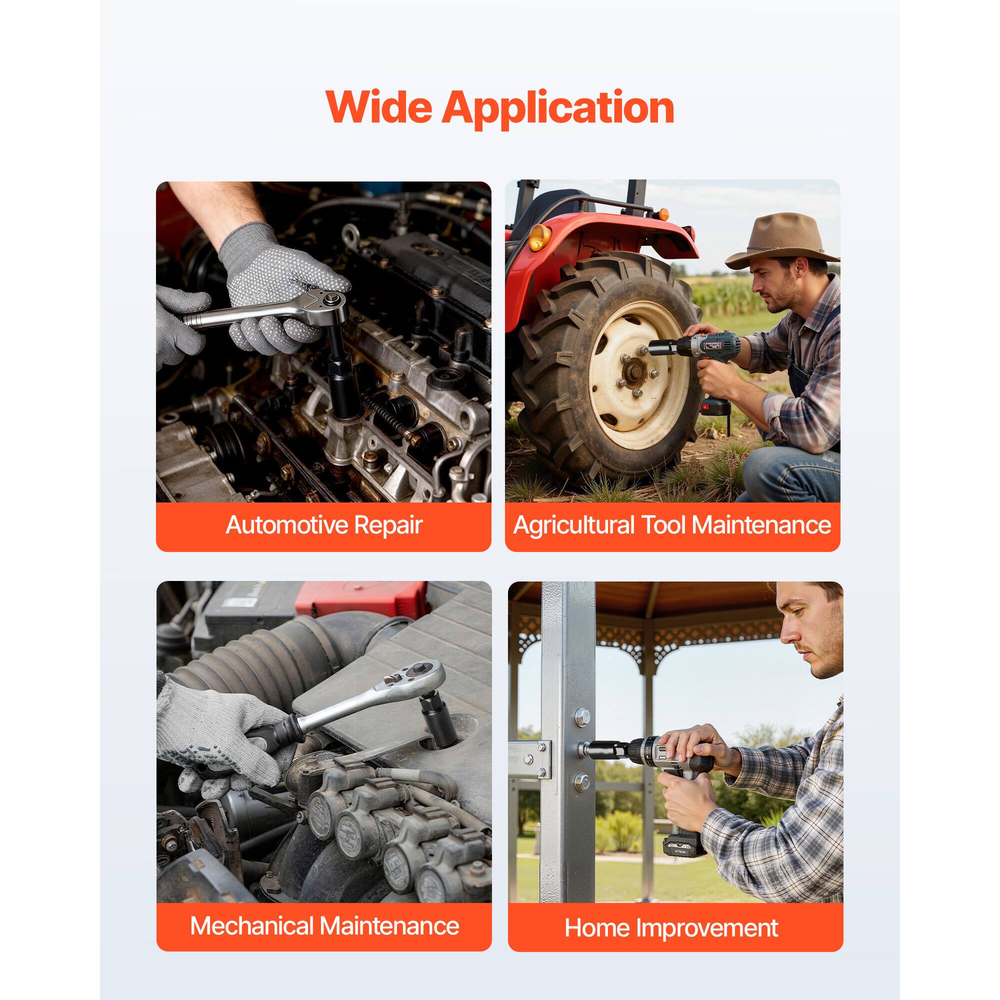 Wide Application

- Automotive Repair
- Agricultural Tool Maintenance
- Mechanical Maintenance
- Home Improvement