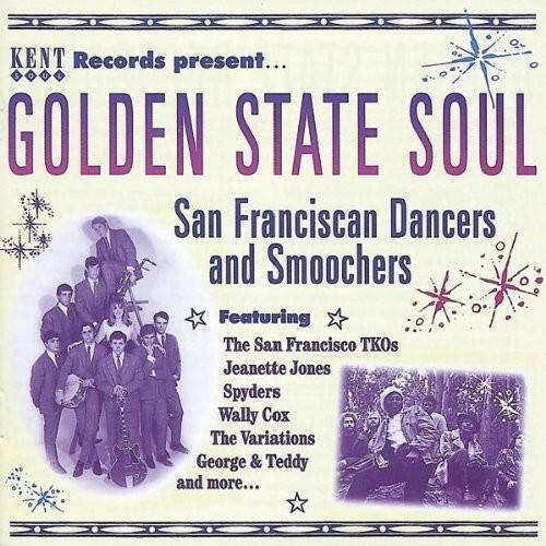 Various Artists - Golden State Soul: San Franciscan Dancers & Smooch   - COMPACT DISCS [CD] price history on PriceWatchPro