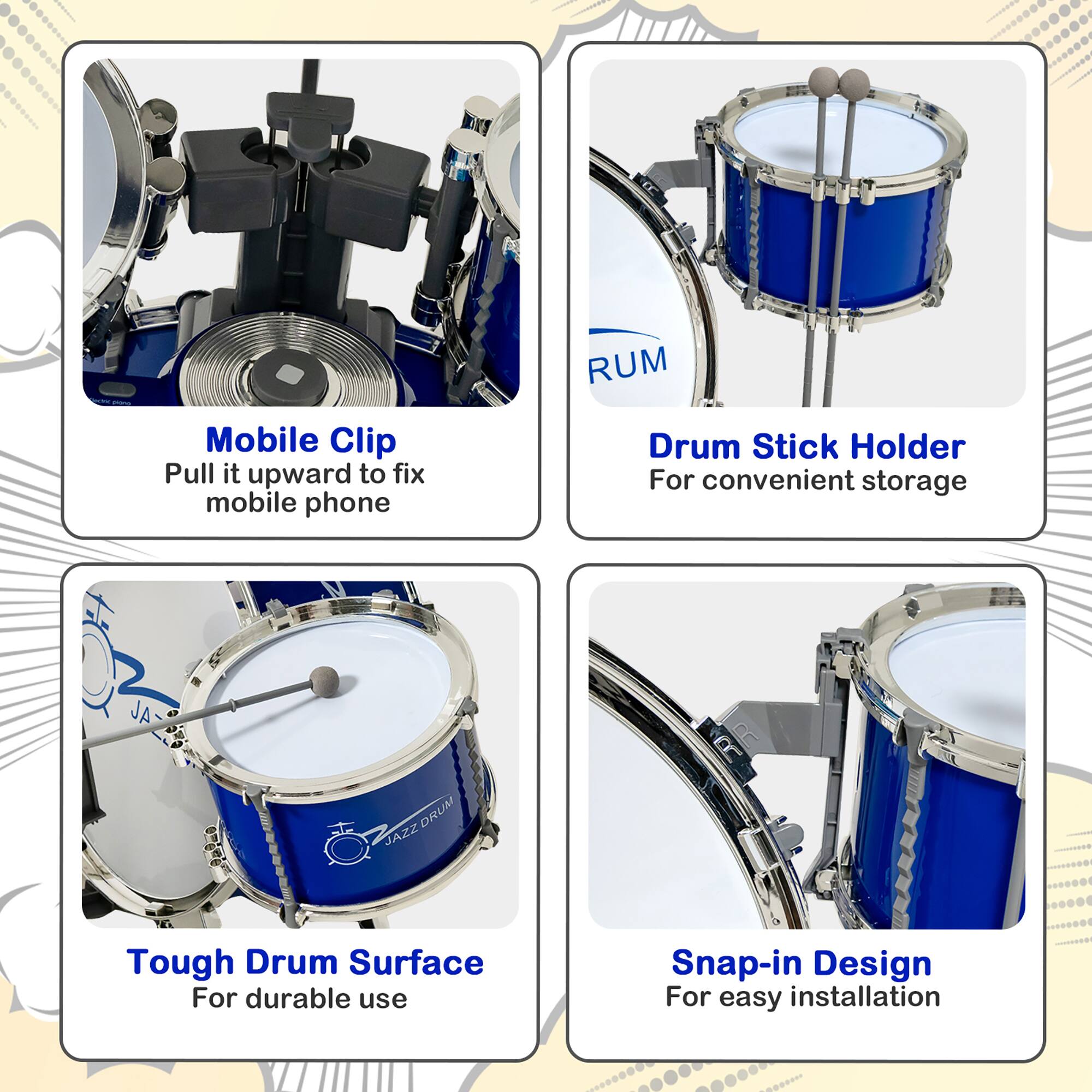 - Mobile Clip: Pull it upward to fix mobile phone
- Drum Stick Holder: For convenient storage
- Tough Drum Surface: For durable use
- Snap-in Design: For easy installation