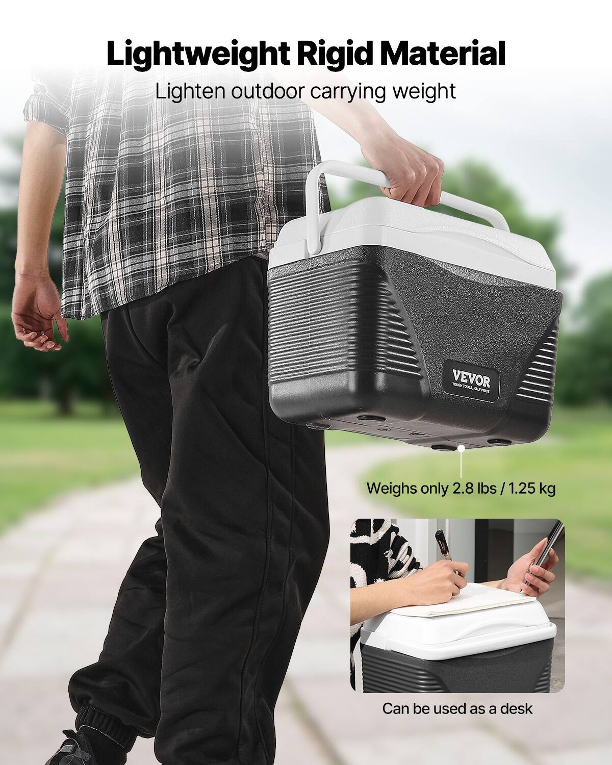 Lightweight Rigid Material  
Lighten outdoor carrying weight  

Weighs only 2.8 lbs / 1.25 kg  

Can be used as a desk