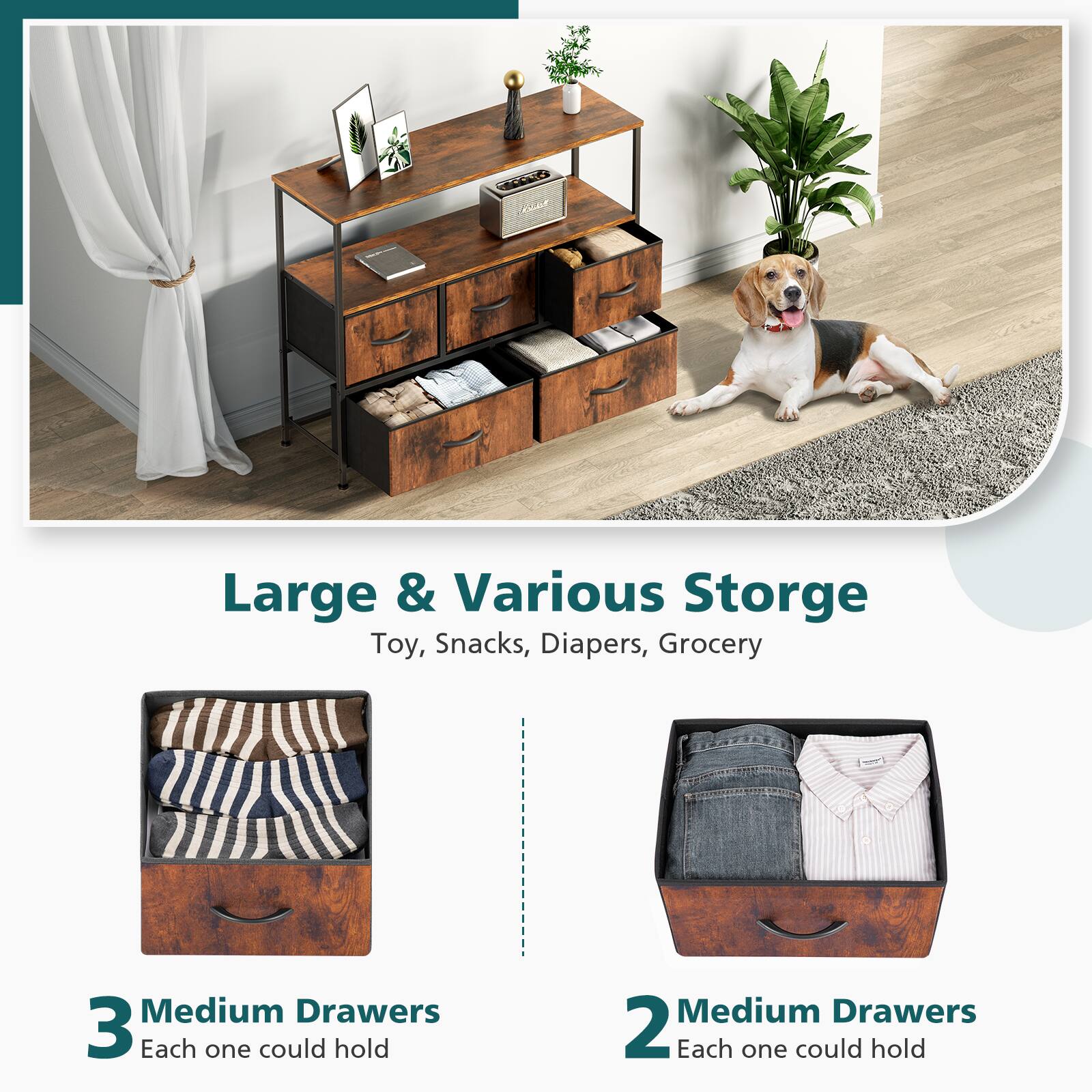 Large & Various Storage  
Toy, Snacks, Diapers, Grocery  

3 Medium Drawers  
Each one could hold  

2 Medium Drawers  
Each one could hold