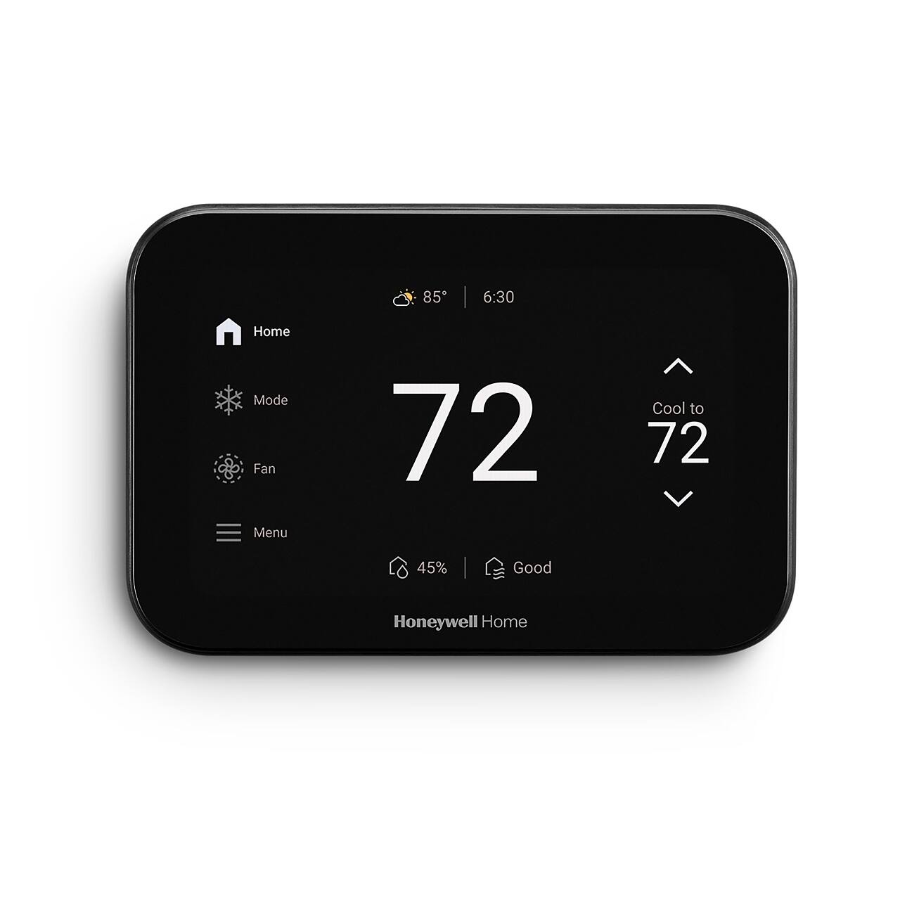 85° 6:30 Home Mode Fan Menu 72 Cool to 72 45% Good Honeywell Home