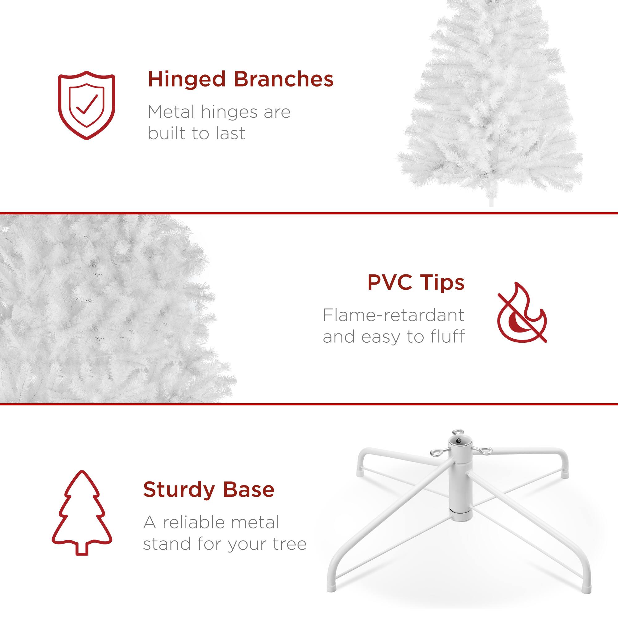 Hinged Branches  
Metal hinges are built to last  

PVC Tips  
Flame-retardant and easy to fluff  

Sturdy Base  
A reliable metal stand for your tree