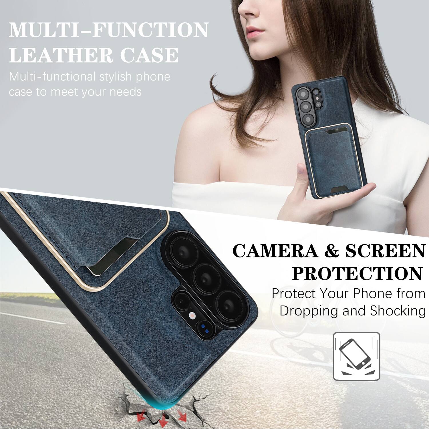 MULTI-FUNCTION LEATHER CASE  
Multi-functional stylish phone case to meet your needs  

CAMERA & SCREEN PROTECTION  
Protect Your Phone from Dropping and Shocking