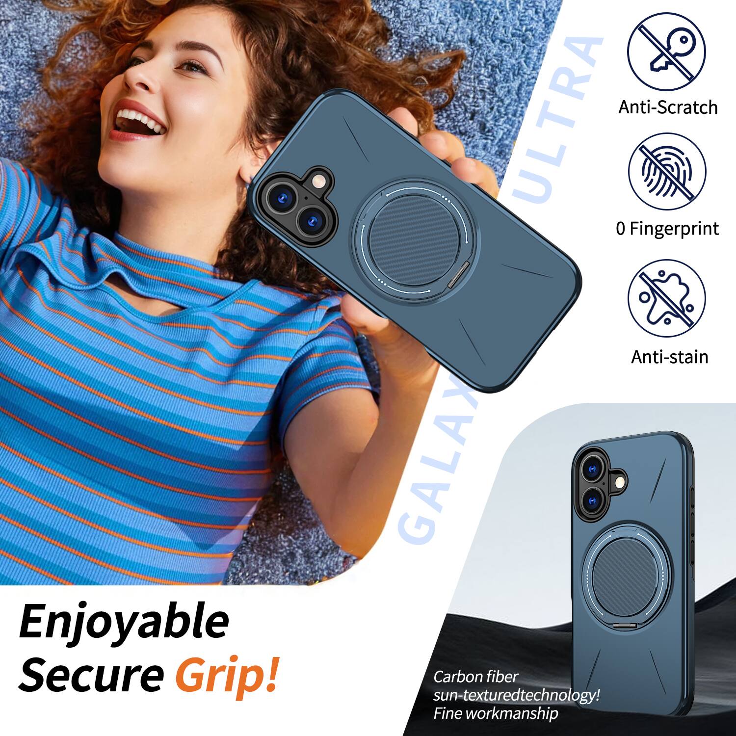 Enjoyable Secure Grip!  
Anti-Scratch  
ULTRA  
0 Fingerprint  
Anti-stain  
GALAX  
Carbon fiber sun-textured technology!  
Fine workmanship
