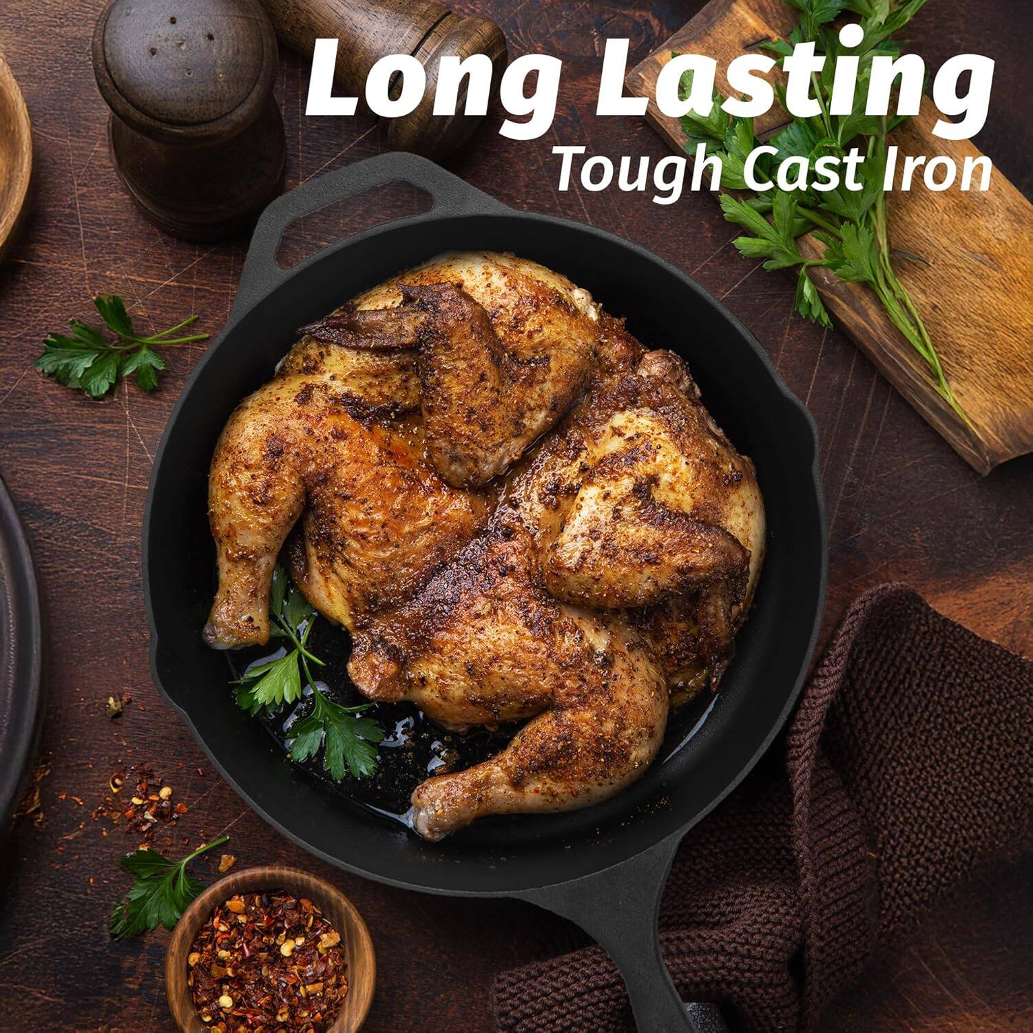 Long Lasting  
Tough Cast Iron