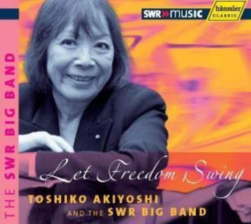 Toshiko Akiyoshi - Let Freedom Swing - COMPACT DISCS