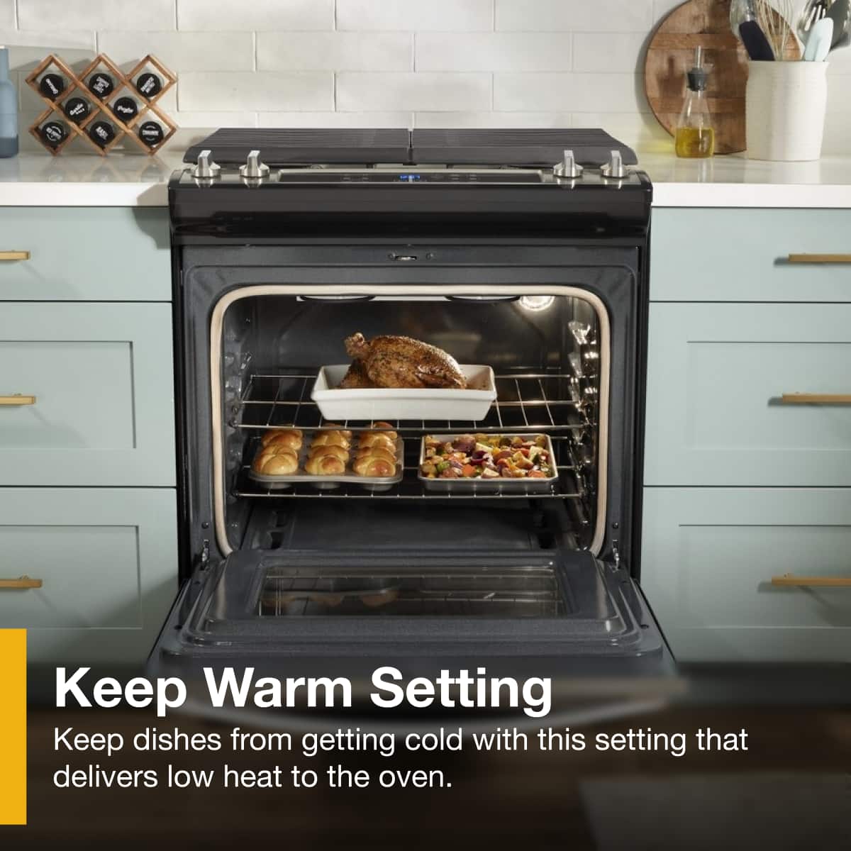 Keep Warm Setting
Keep dishes from getting cold with this setting that delivers low heat to the oven.