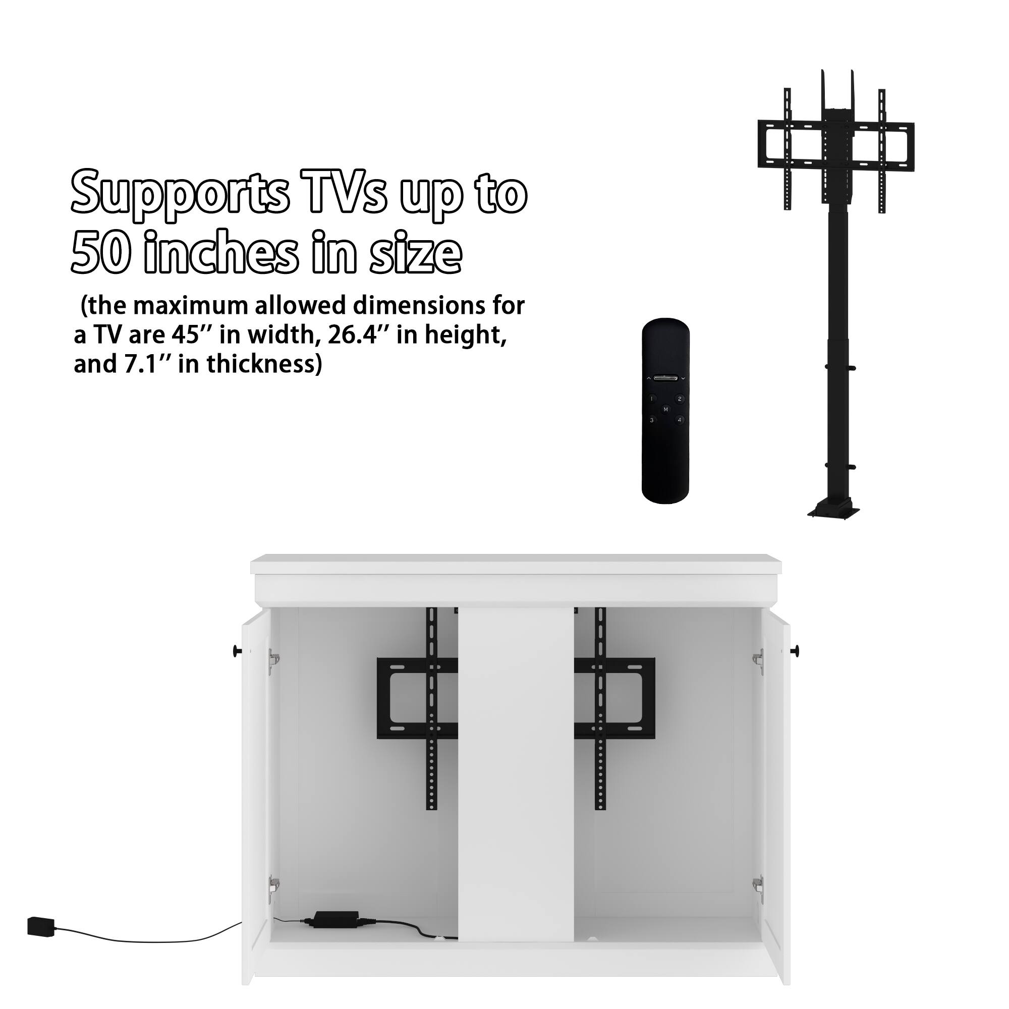 Supports TVs up to 50 inches in size
(the maximum allowed dimensions for a TV are 45" in width, 26.4" in height, and 7.1" in thickness)