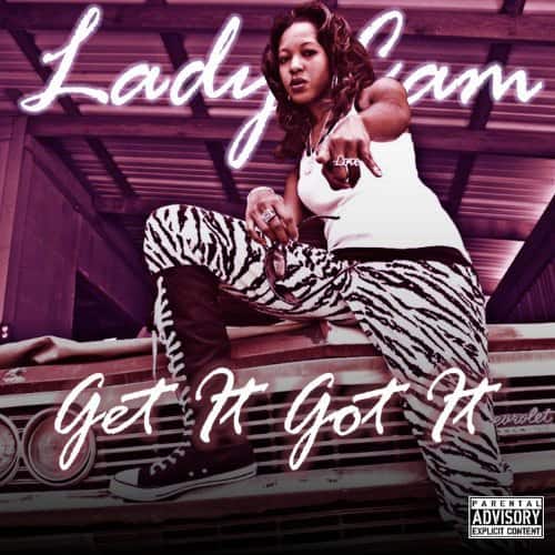 Lady Cam - Get It Got It  - COMPACT DISCS