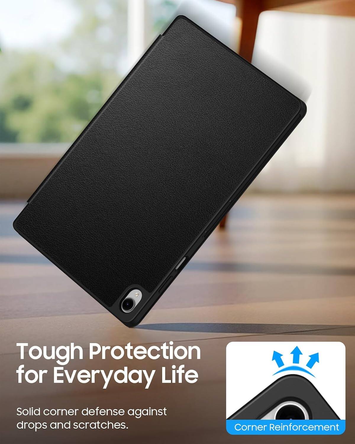 Tough Protection for Everyday Life

Solid corner defense against drops and scratches.

Corner Reinforcement