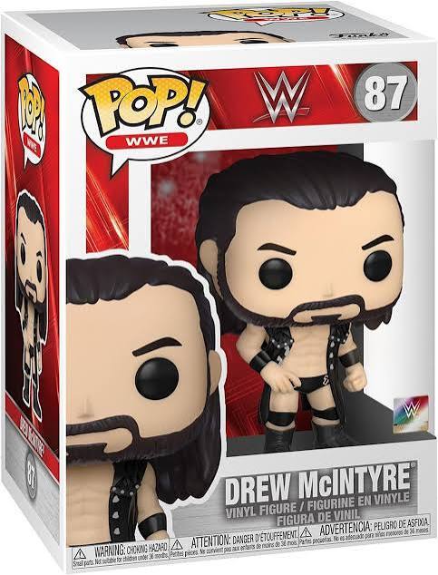 POP! WWE  
87  
DREW McINTYRE  
VINYL FIGURE / FIGURINE EN VINYLE / FIGURA DE VINIL  
WARNING: CHOKING HAZARD - Small parts. Not for children under 3 years.  
ADVERTENCIA: PELOJO DE ASFIXIA.  
ATTENTION: DANGER D'ÉTOUFFEMENT.  
ADVERTENCIA: PELIGRO DE ASFIXIA.