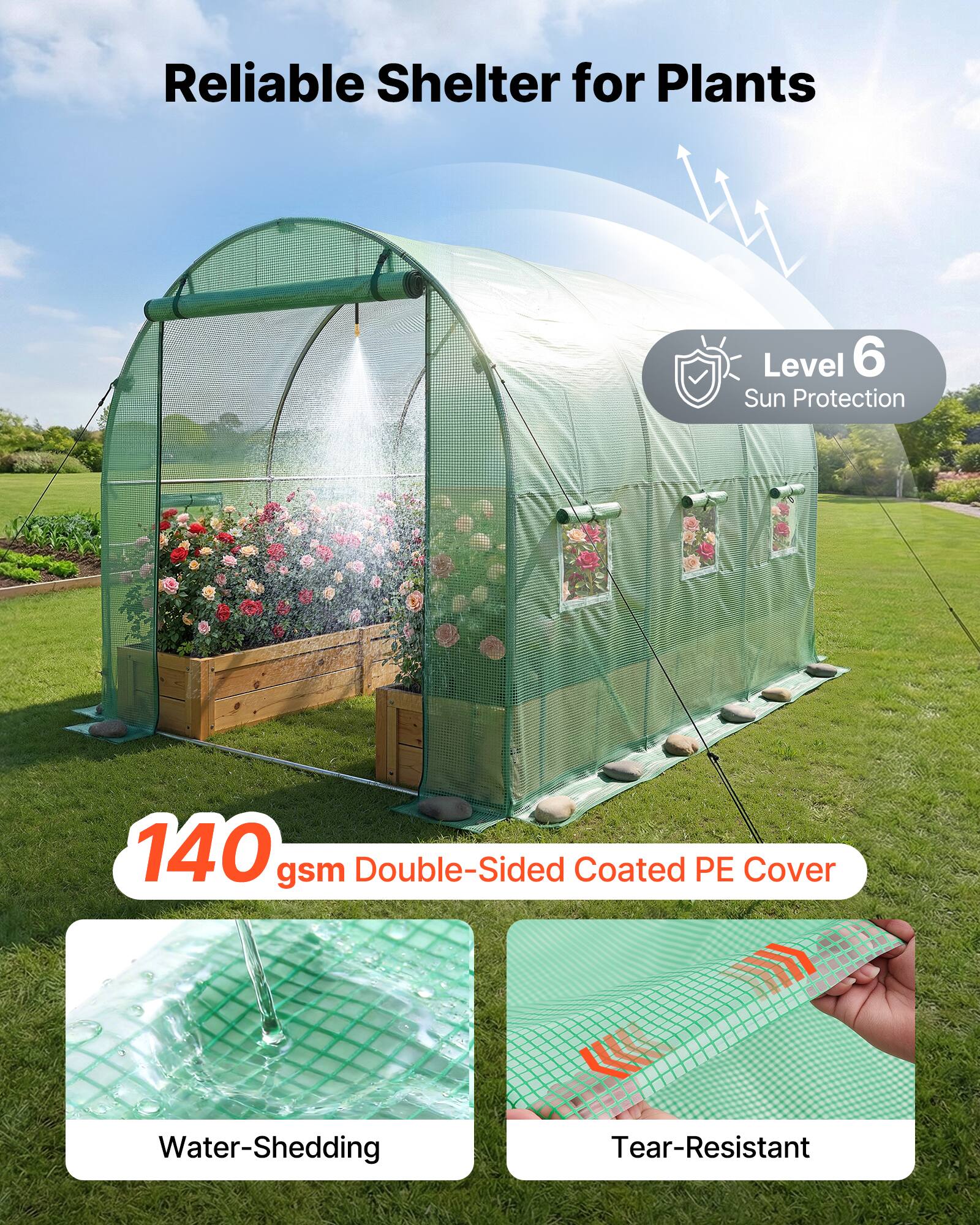 Reliable Shelter for Plants

Level 6 Sun Protection

140 gsm Double-Sided Coated PE Cover

Water-Shedding

Tear-Resistant