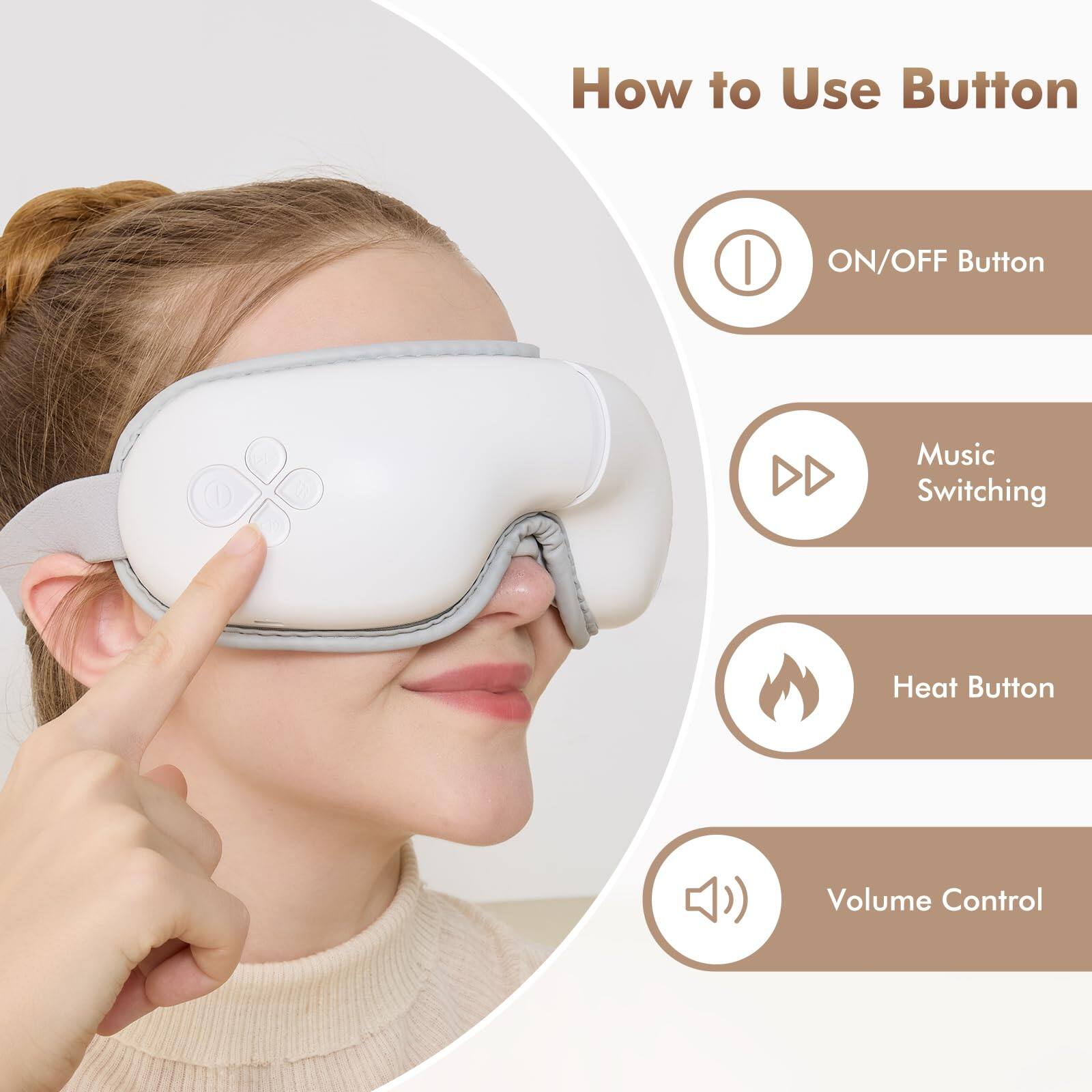 How to Use Button

- ON/OFF Button
- Music Switching
- Heat Button
- Volume Control