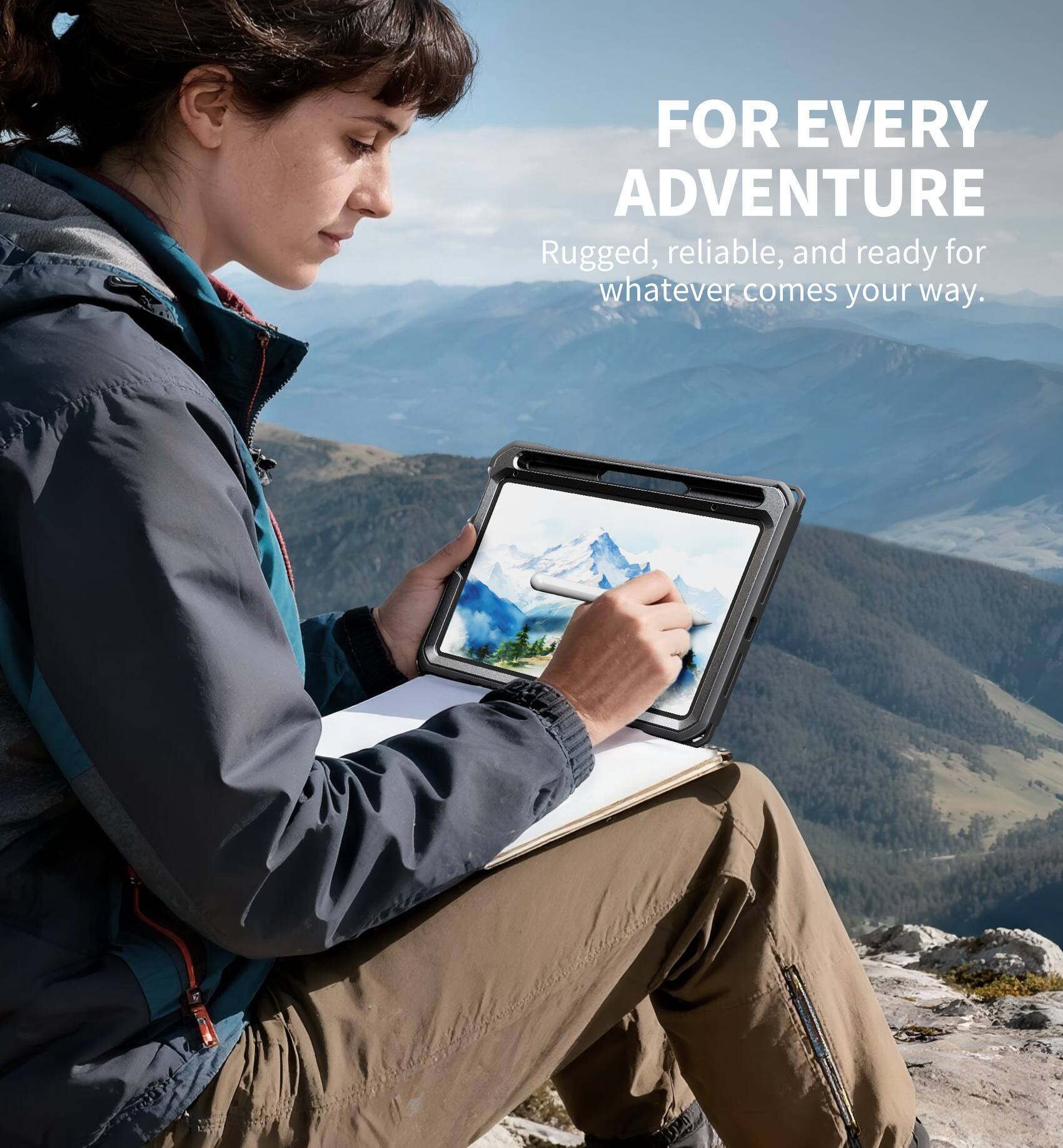 FOR EVERY ADVENTURE  
Rugged, reliable, and ready for whatever comes your way.