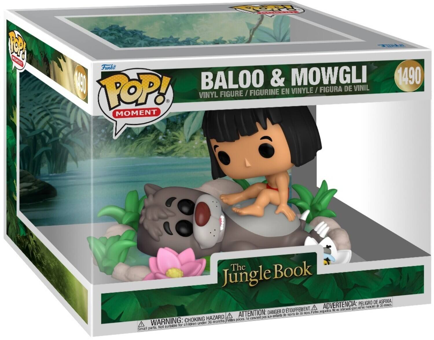 POP! MOMENT
BALOO & MOWGLI
1490
VINYLE / FIGURA DE VINIL
VINYL FIGURE / FIGURINE
The Jungle Book
PELIGRO DE ASFIXIA.
ADVERTENCIA: peligro de asfixia.
DANGER D'ASFIXIATION.
ATTENTION: danger de l'asfixiation.
WARNING: choking hazard.
NOT suitable for children under 36 months.
Small parts. Not suitable for children under 36 months.