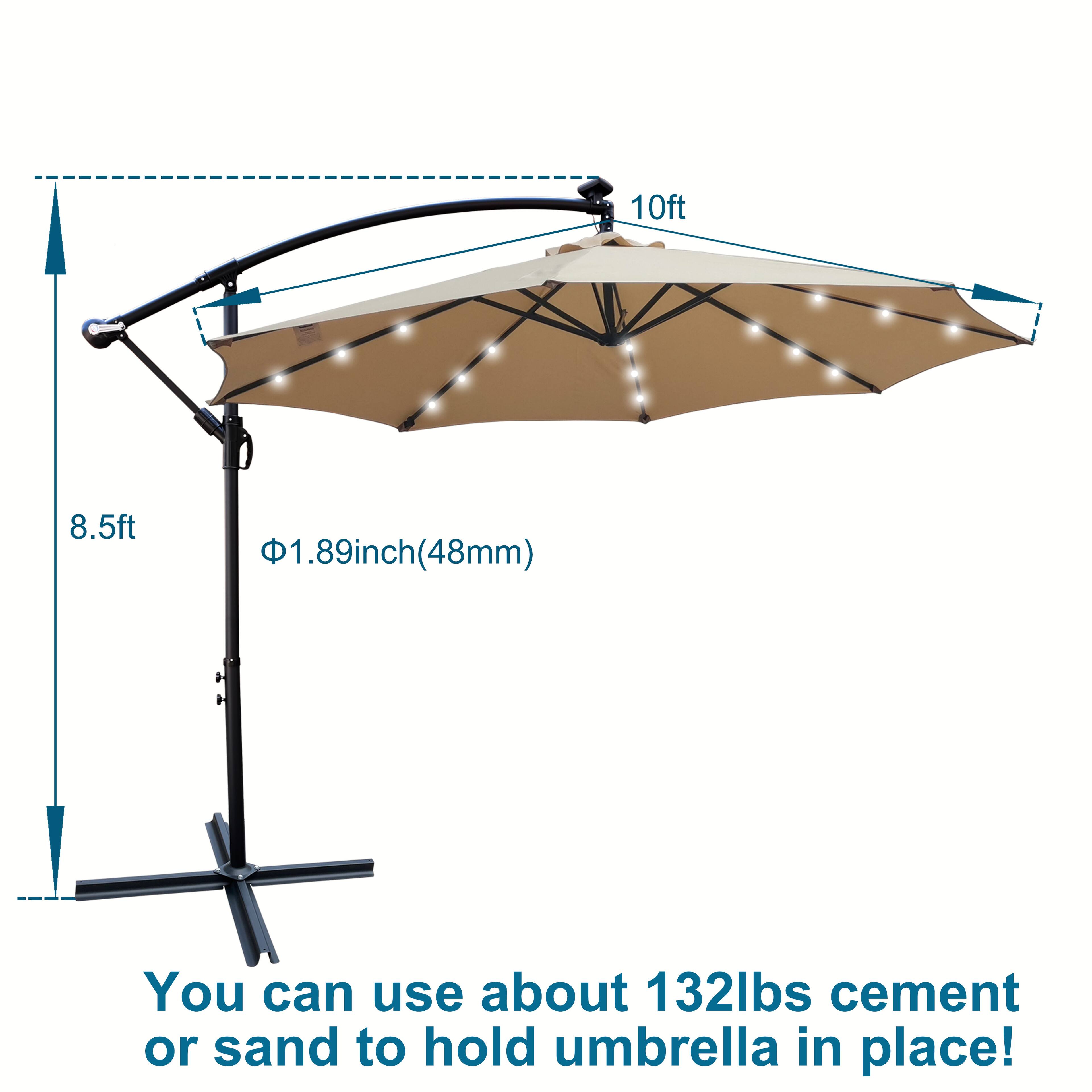 10ft 8.5ft 1.89inch(48mm) You can use about 132lbs cement or sand to hold umbrella in place!