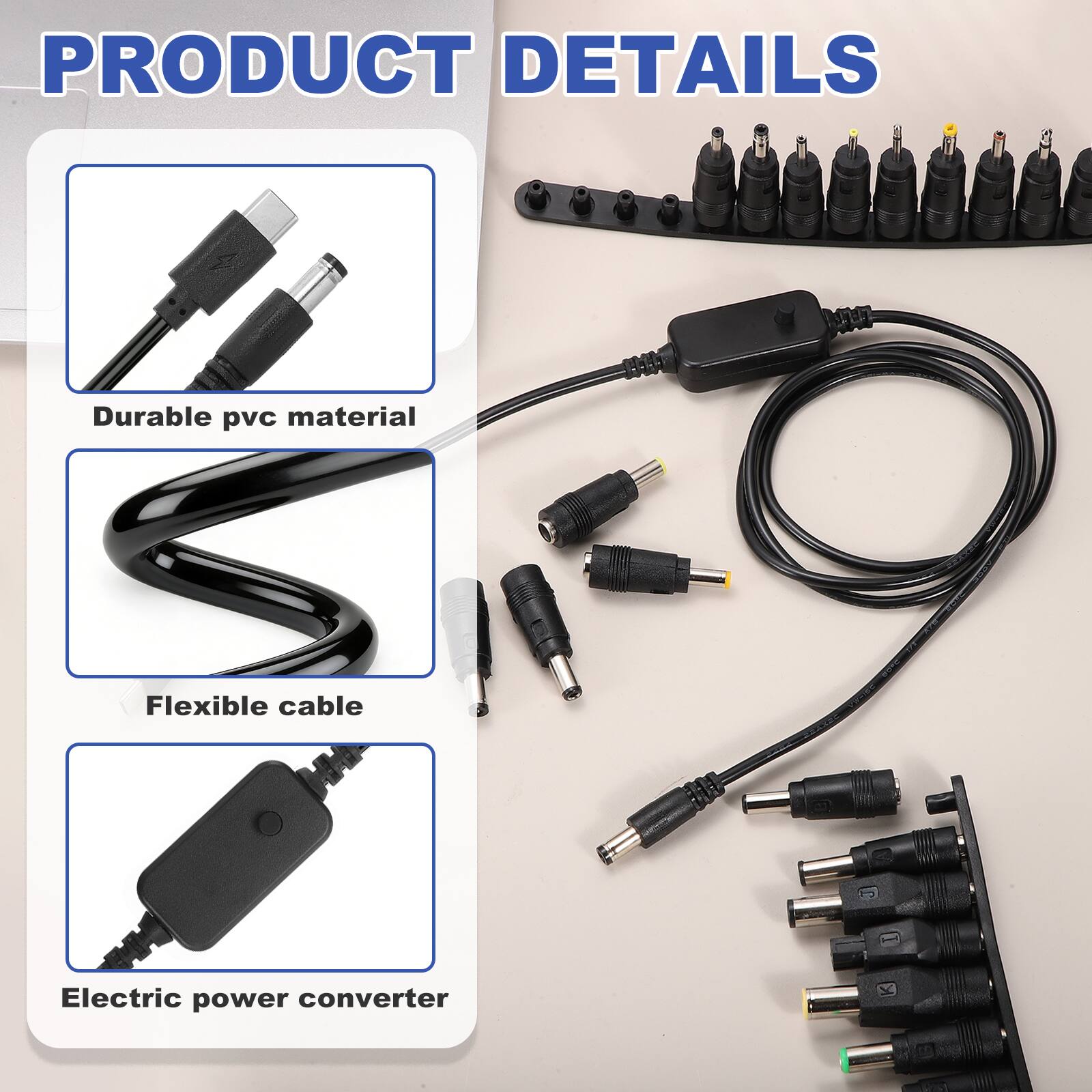 PRODUCT DETAILS

- Durable pvc material
- Flexible cable
- Electric power converter