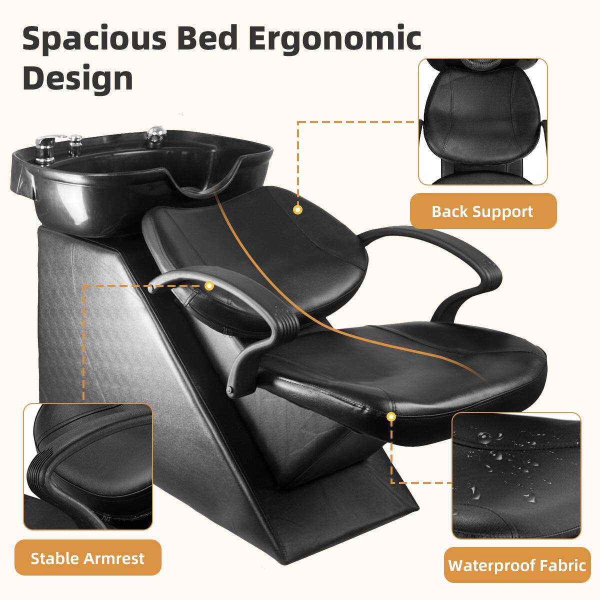 Spacious Bed Ergonomic Design

- Back Support
- Stable Armrest
- Waterproof Fabric