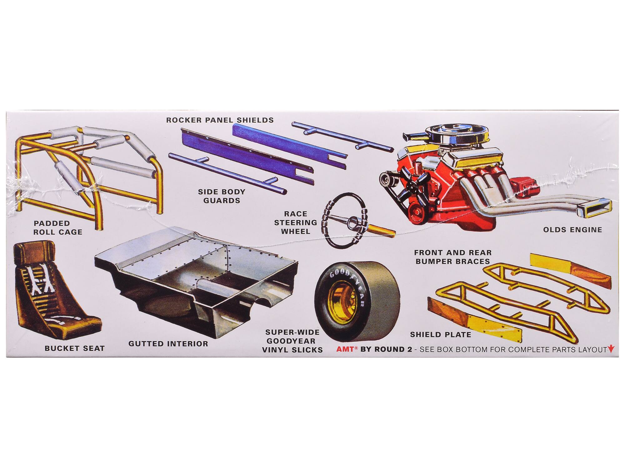 ROCKER PANEL SHIELDS SIDE BODY GUARDS PADDLED ROLL CAGE BUCKET SEAT GUTTED INTERIOR RACE STEERING WHEEL OLDS ENGINE FRONT AND REAR BUMPER BRACES SUPER-WIDE SHIELD PLATE GOODYEAR VINYL SLICKS AMT BY ROUND 2 - SEE BOX BOTTOM FOR COMPLETE PARTS LAYOUT