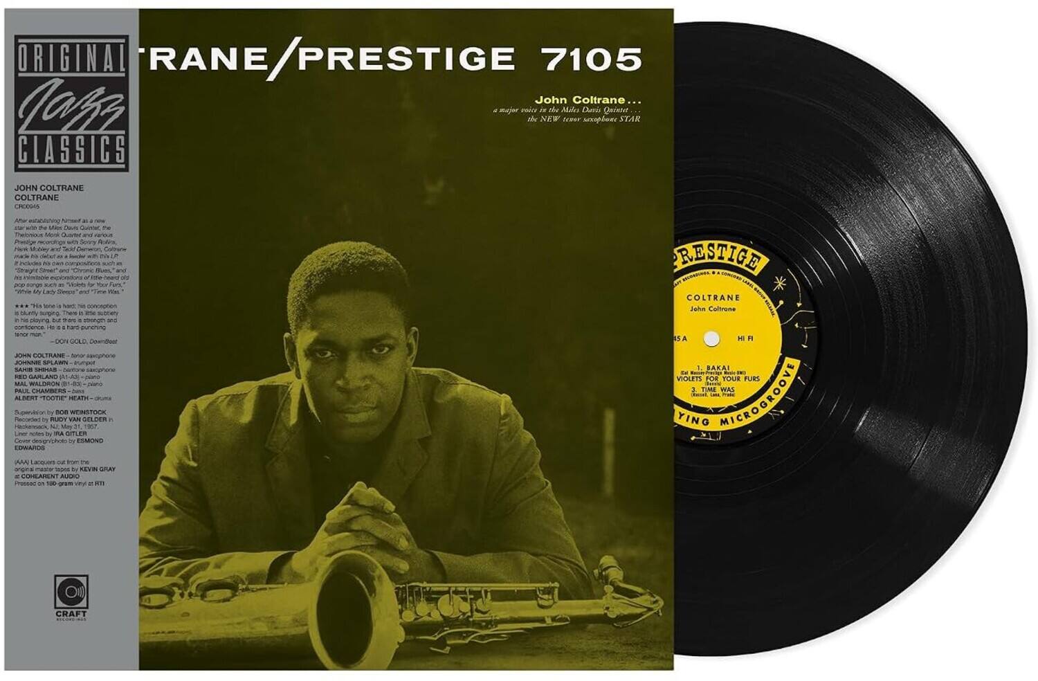 ORIGINAL E/PRESTIGE 7105  
John Coltrane...  
JOSP a major voice in the Miles Davis sextet the NEW tenor saxophone STAR  
CLASSICS  

JOHN COLTRANE  
COLTRANE  
CPCO045  

Now www.al-ang Amount . away people's the Miles Davis Quintet, 5.50 Thelonious Monk Quartet and NATIONAL Prestige Harlem Mobley Tack! This 189 includes en 045 Straight Je's of pop suggr NEW an Your "When My Time Was" His lone Nart conception as bluntly There subtielly C Port playing there a strongth and confidence. - . hard tenor min" GOLD DownBoat JOHN COLTRANE JOHNNIE cumper SAHIII SHIKAR KED GARLAND MAL WALDRON PAUL CHAMBERS ALBERT TOOTIE" HEATH on by non WEINSTOCK RecorDed by RUDY VAN GELDER  
Hackensack, NJ: May 100.7. Liner notes by ITA GITLER Cover DE ESMOND EDWARDS ww Lacquers cut Brown and % by KEVIN GRAY at COHEARENT