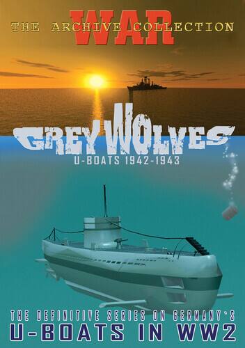 Front. The Grey Wolves - Grey Wolves: U-Boats 1942-1943   - DVD.