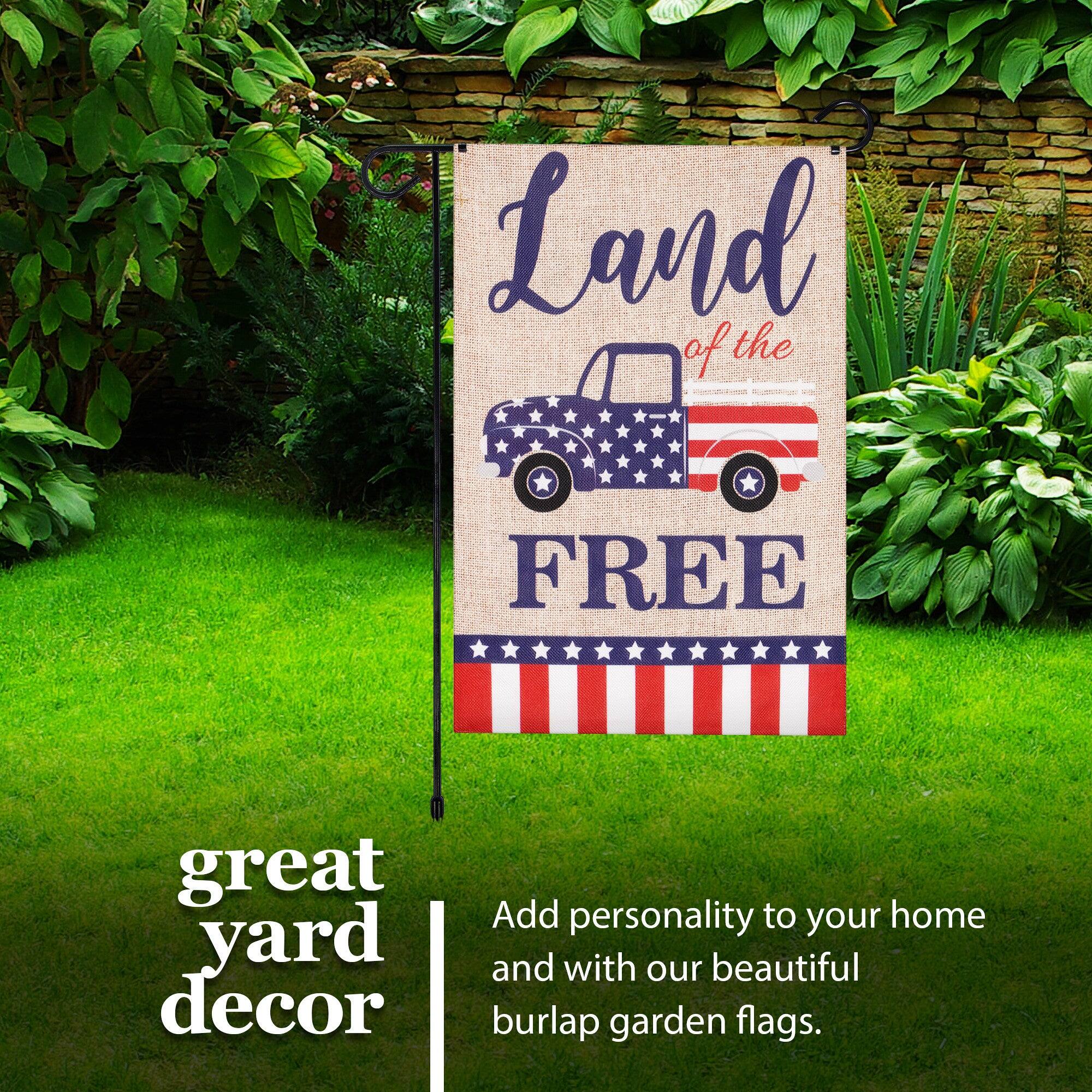 Land of the FREE  
great yard decor  
Add personality to your home and with our beautiful burlap garden flags.