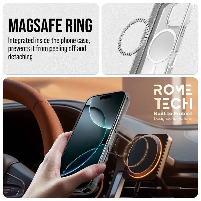 MAGSAFE RING  
Integrated inside the phone case, prevents it from peeling off and detaching  

ROME TECH  
Built to Protect  
Designed to Perform