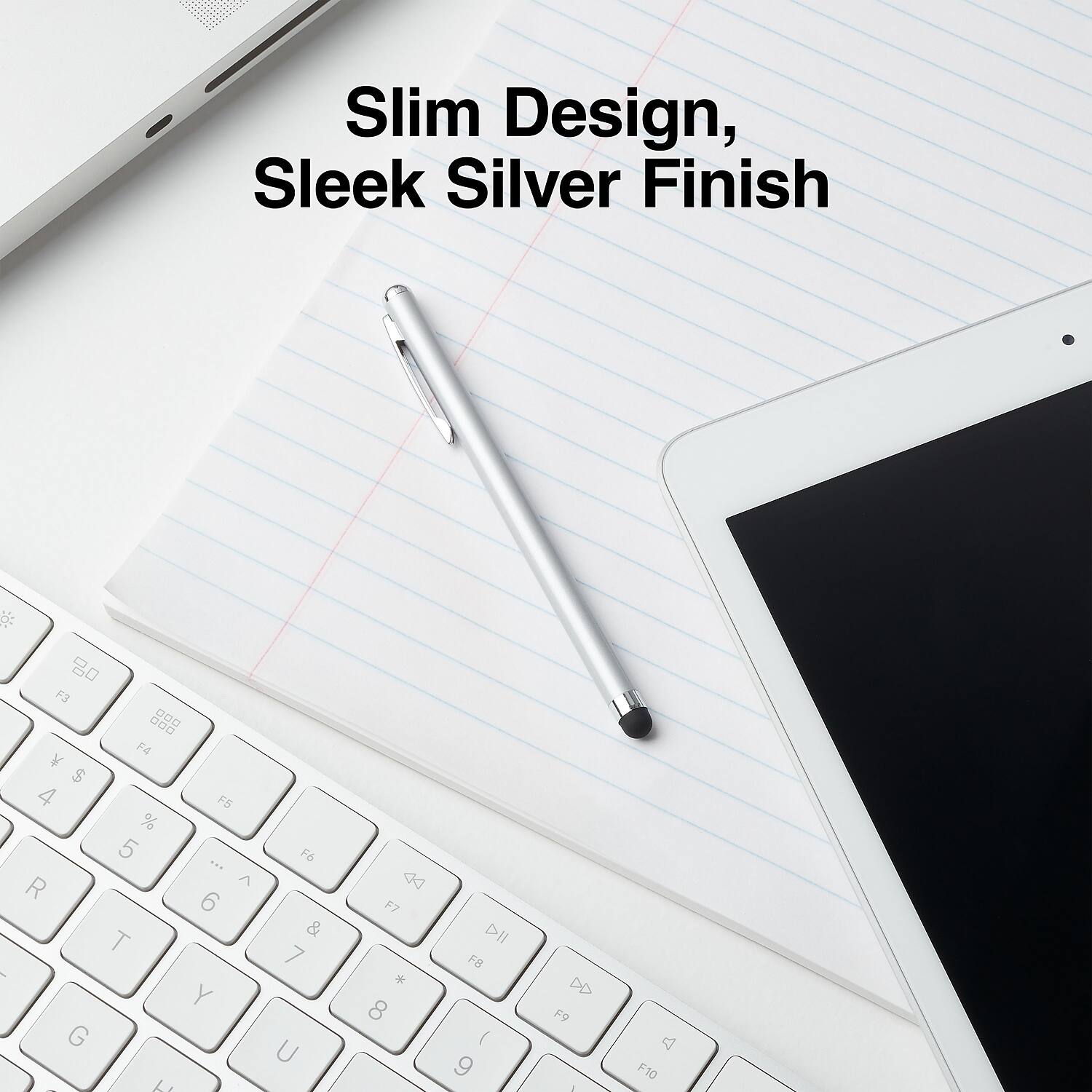 Slim Design, Sleek Silver Finish
