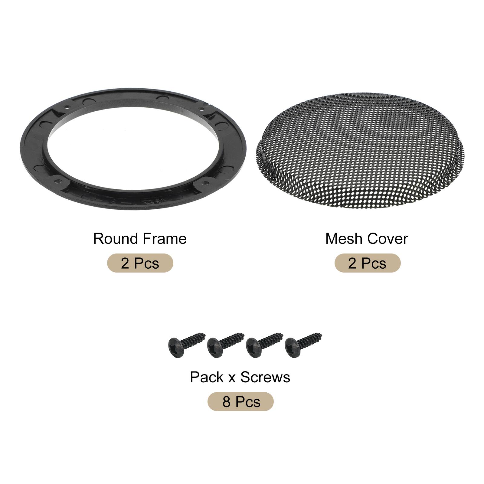 Round Frame Mesh Cover  
2 Pcs  
2 Pcs  
Pack x Screws  
8 Pcs