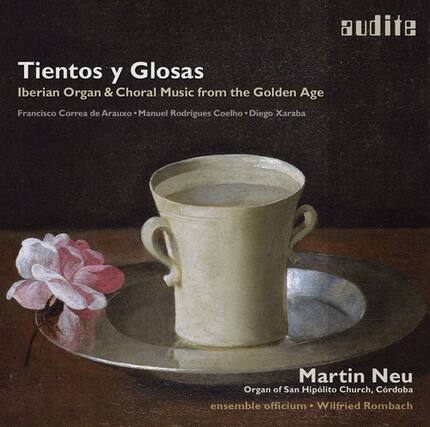 Tientos y Glosas
Iberian Organ & Choral Music from the Golden Age
Francisco Correa de Arauxo • Manuel Rodrigues Coelho • Diego Xaraba
Martin Neu
Organ of San Hipolito Church, Cordoba
ensemble officium • Wilfried Rombach