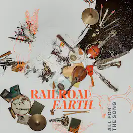 Railroad Earth - All For The Song - VINYL LP