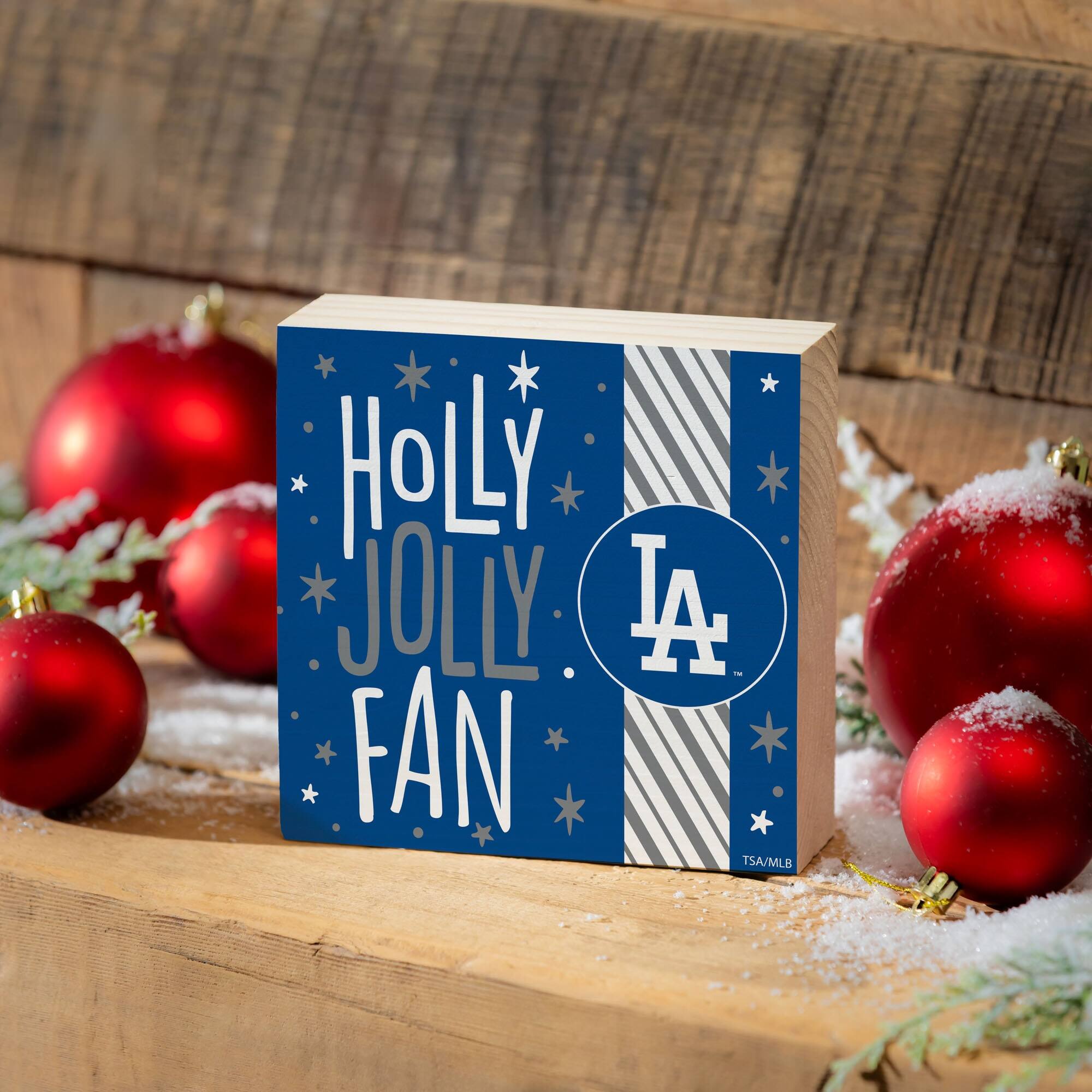 HOLLY JOLLY FAN  
LA  
TSA/MLB