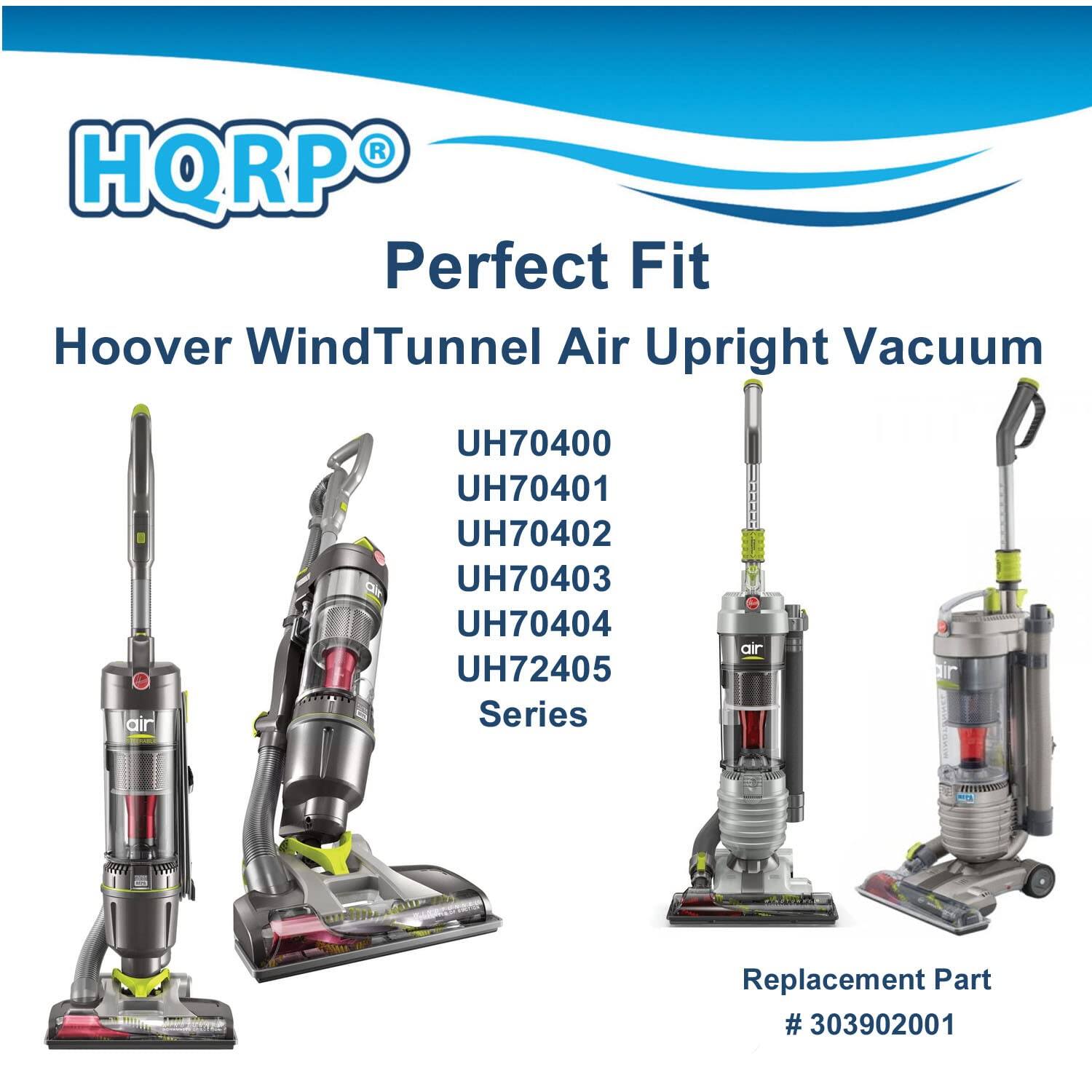 HQRP Perfect Fit Hoover WindTunnel Air Upright Vacuum  
UH70400  
UH70401  
UH70402  
UH70403  
UH70404  
UH72405 Series  
Replacement Part # 303902001