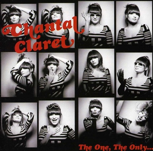 Chantal Claret - One The Only  - COMPACT DISCS