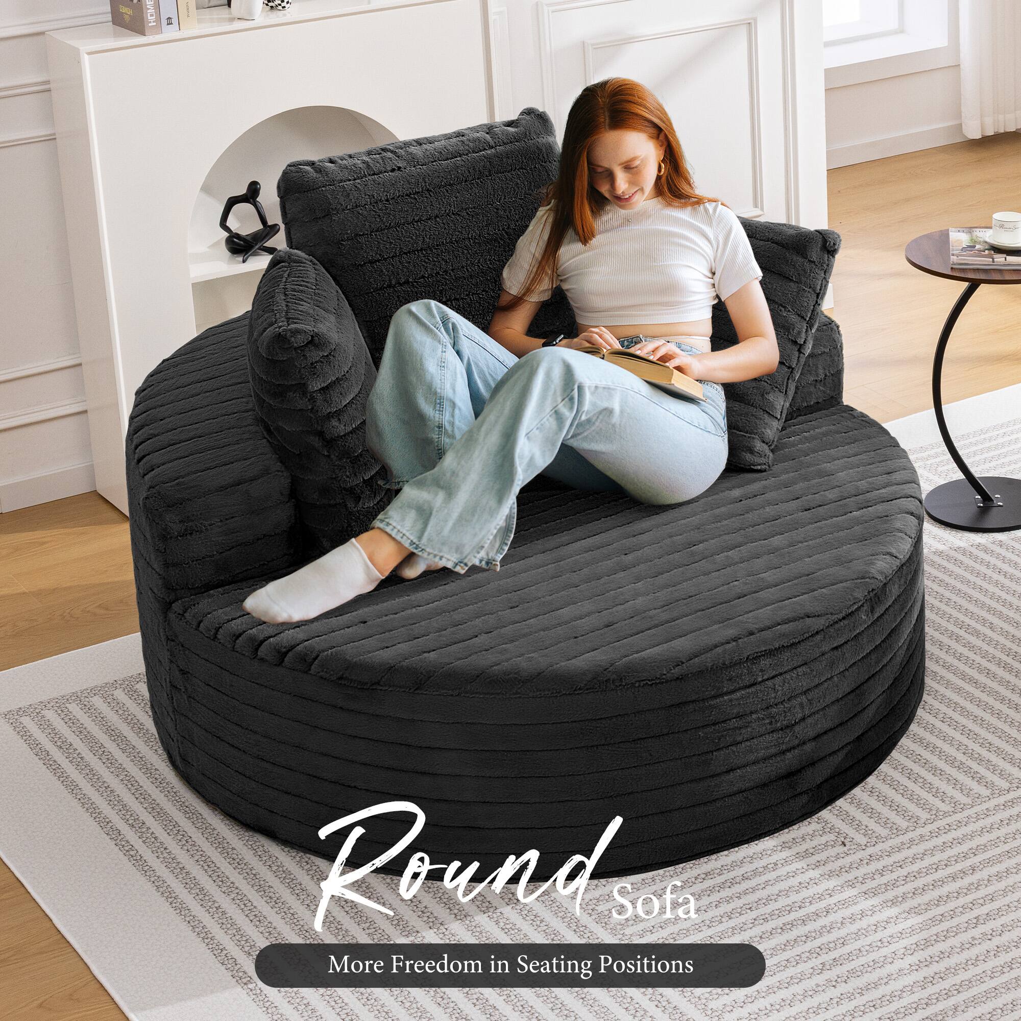 Round Sofa  
More Freedom in Seating Positions