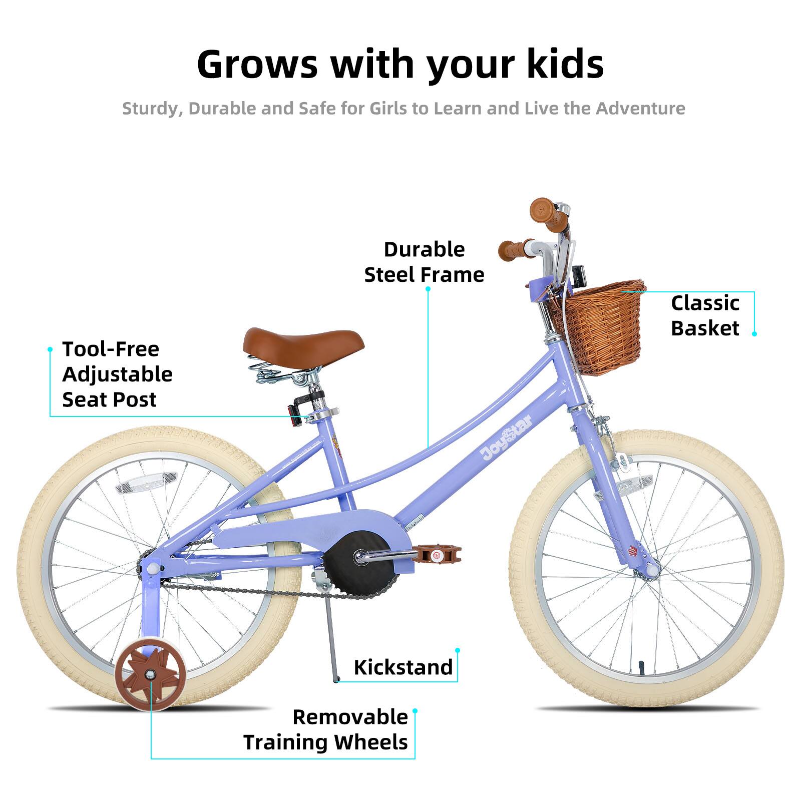 Grows with your kids  
Sturdy, Durable and Safe for Girls to Learn and Live the Adventure  
Tool-Free Adjustable Seat Post  
Durable Steel Frame  
Classic Basket  
Kickstand  
Removable Training Wheels