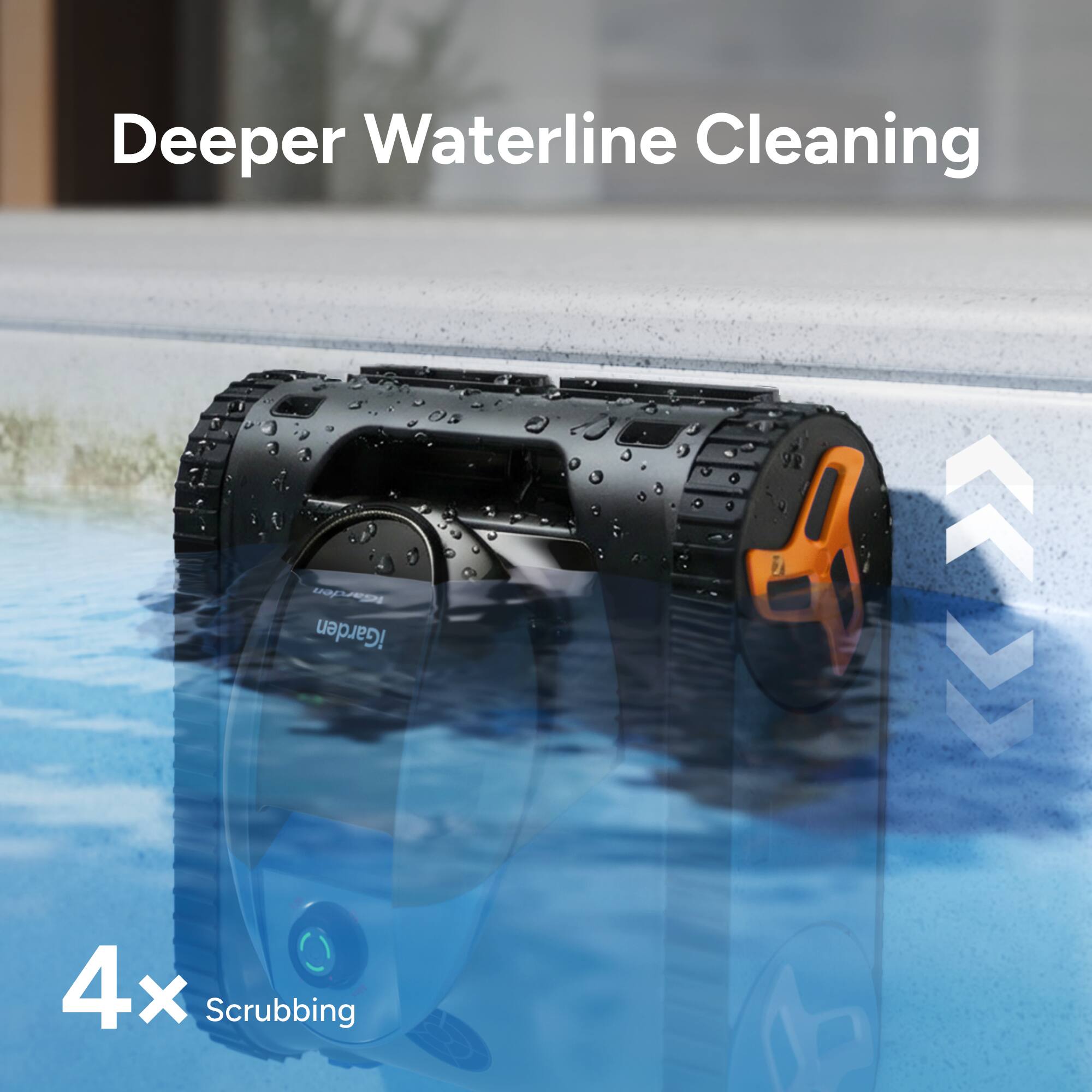 Deeper Waterline Cleaning  
4x Scrubbing
