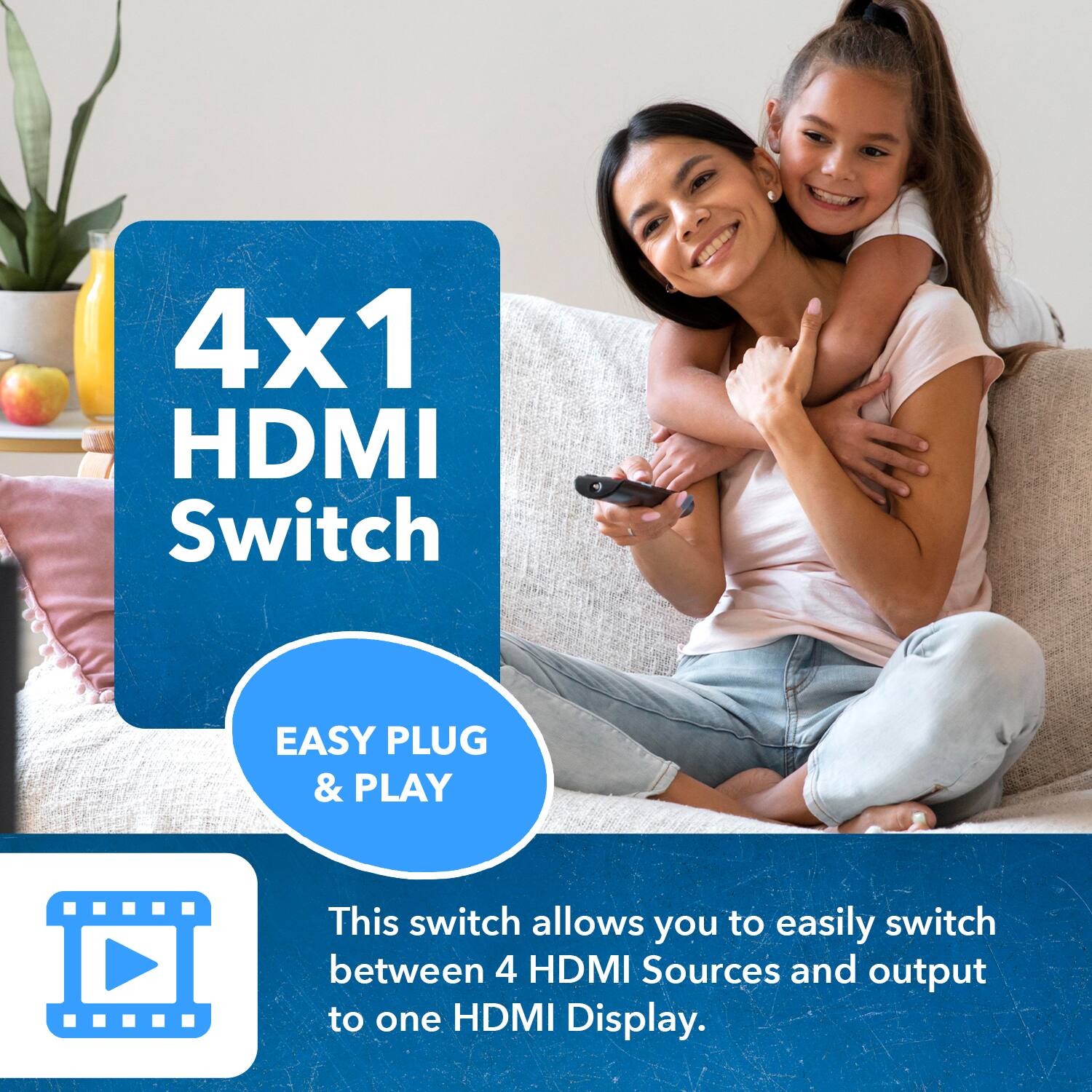 4x1 HDMI Switch
EASY PLUG & PLAY
This switch allows you to easily switch between 4 HDMI Sources and output to one HDMI Display.