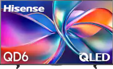 Hisense
QD6
Hi QLED