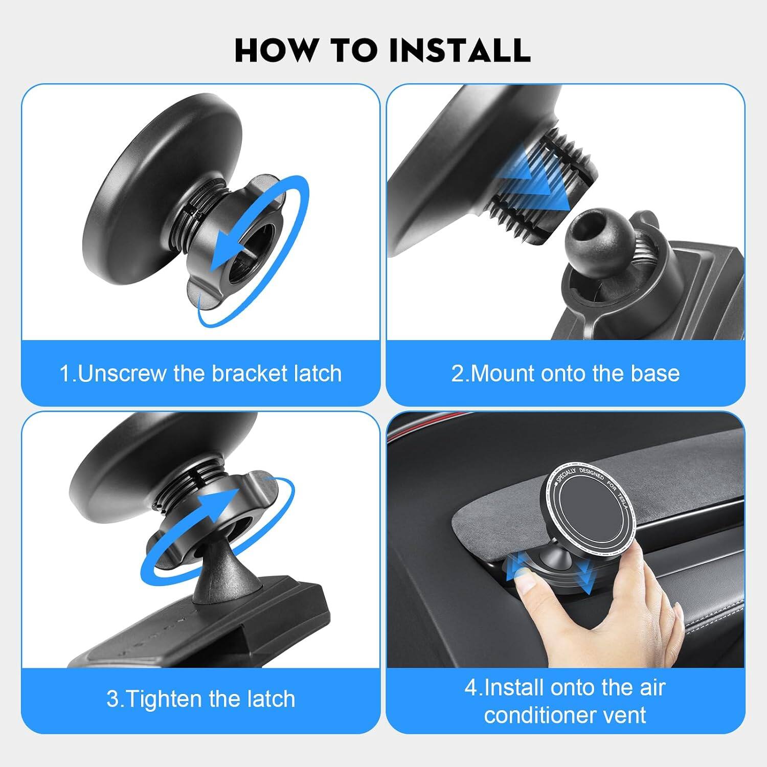 HOW TO INSTALL

1. Unscrew the bracket latch
2. Mount onto the base
3. Tighten the latch
4. Install onto the air conditioner vent